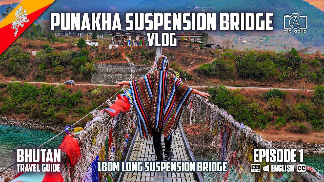 5 ESSENTIAL Tips for Crossing the Punakha Suspension Bridge in Bhutan