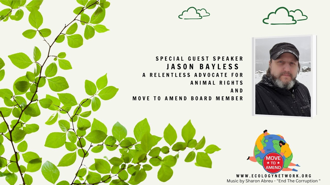 Ecology Network call - August 8, 2024 with special speaker Jason Bayless