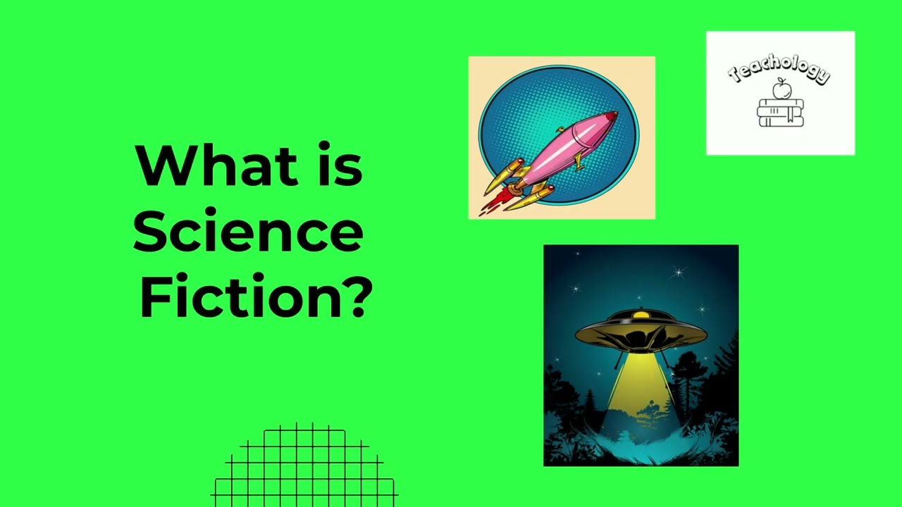 What is Science Fiction? Definitions, Key Characteristics and Examples