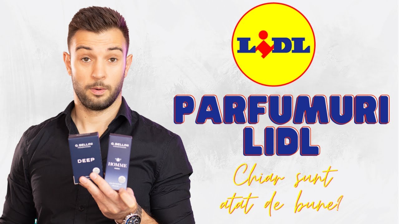 Parfumuri Lidl - chiar sunt atat de bune?