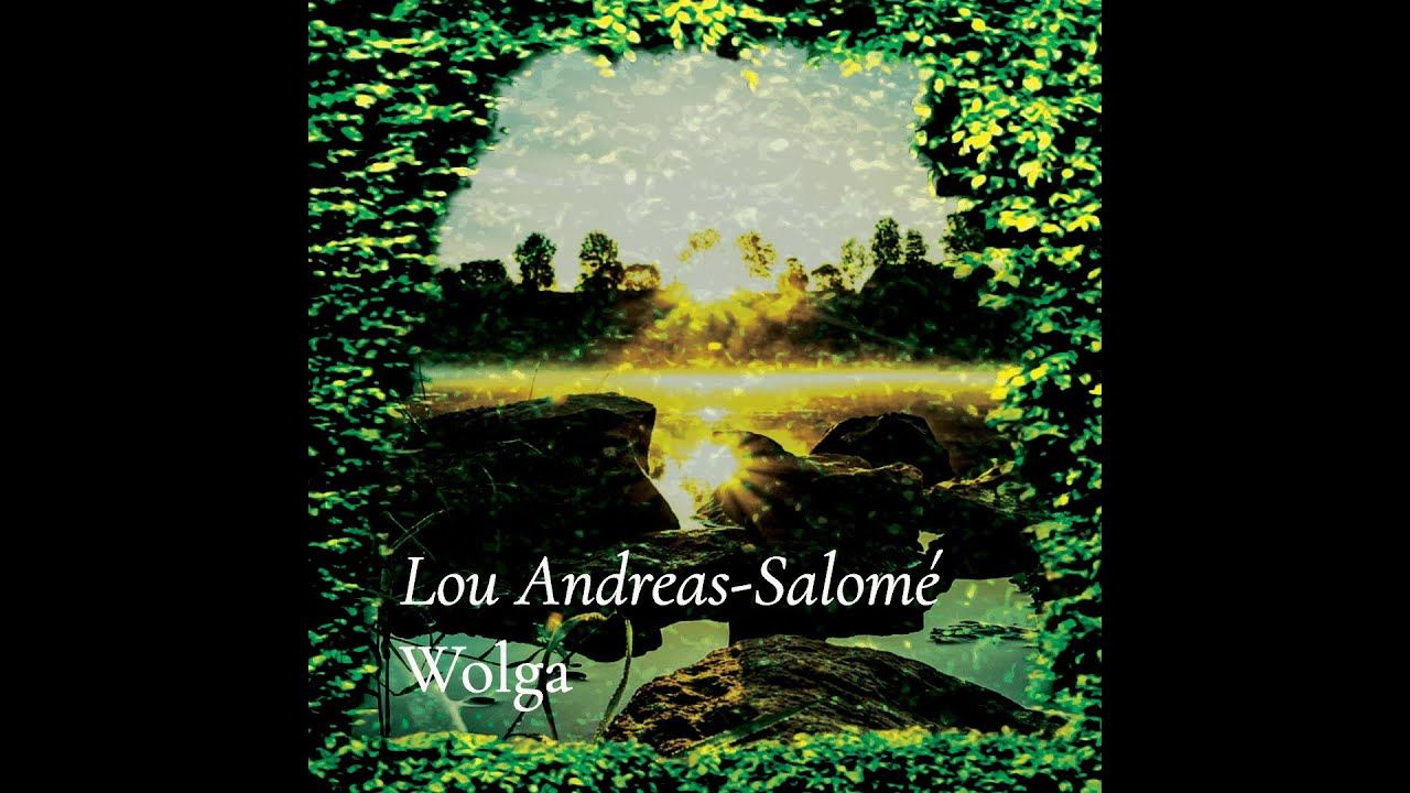 &laquo;Wolga&raquo; (Lou Andreas-Salom&eacute;) &ndash; vorgetragen von Tom von Arx