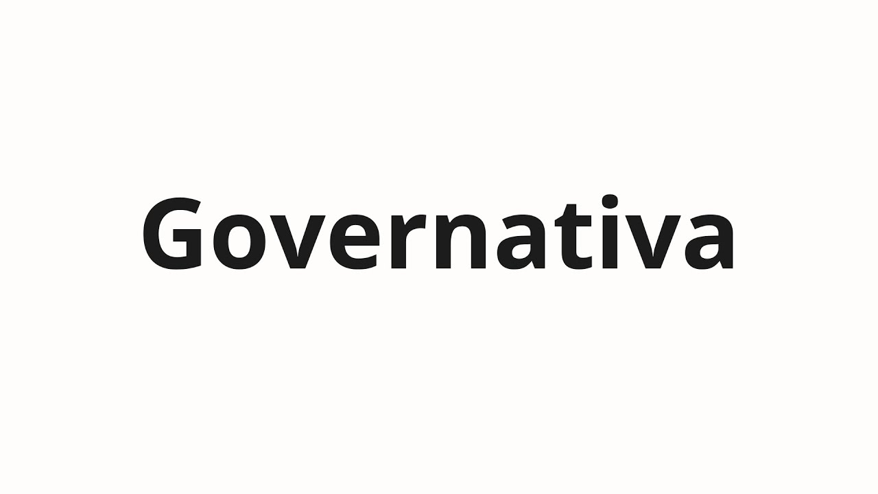 Jak wym&oacute;wić Governativa