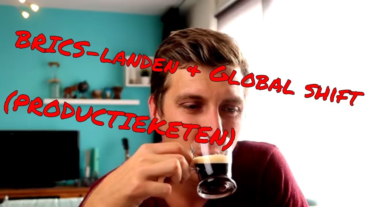 Aardrijkskunde Kennisclips - BRICS-landen en Global shift (productieketen)