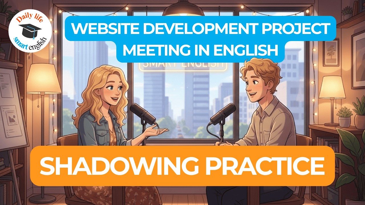 Easy English Conversation to Set Expectations for a Website Launch Project | Daily Life Smart Englis