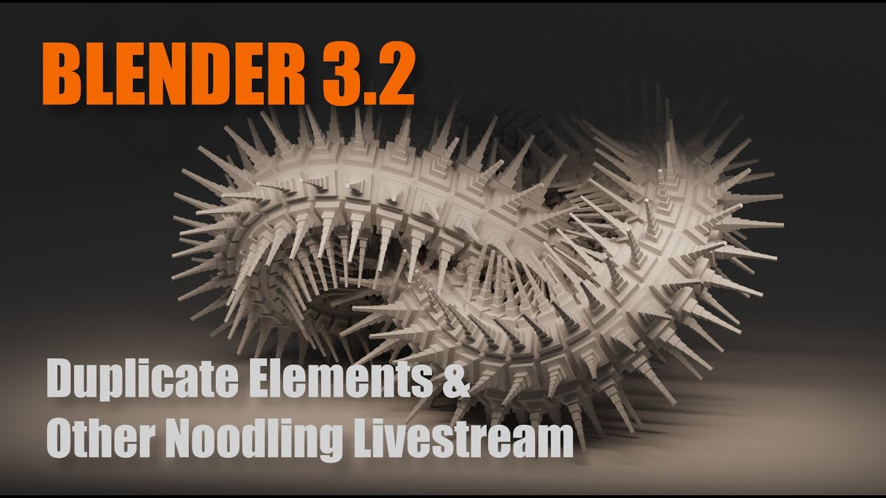 Blender 3.2 Alpha Geometry Nodes: Duplicate Elements Node and other Noodling
