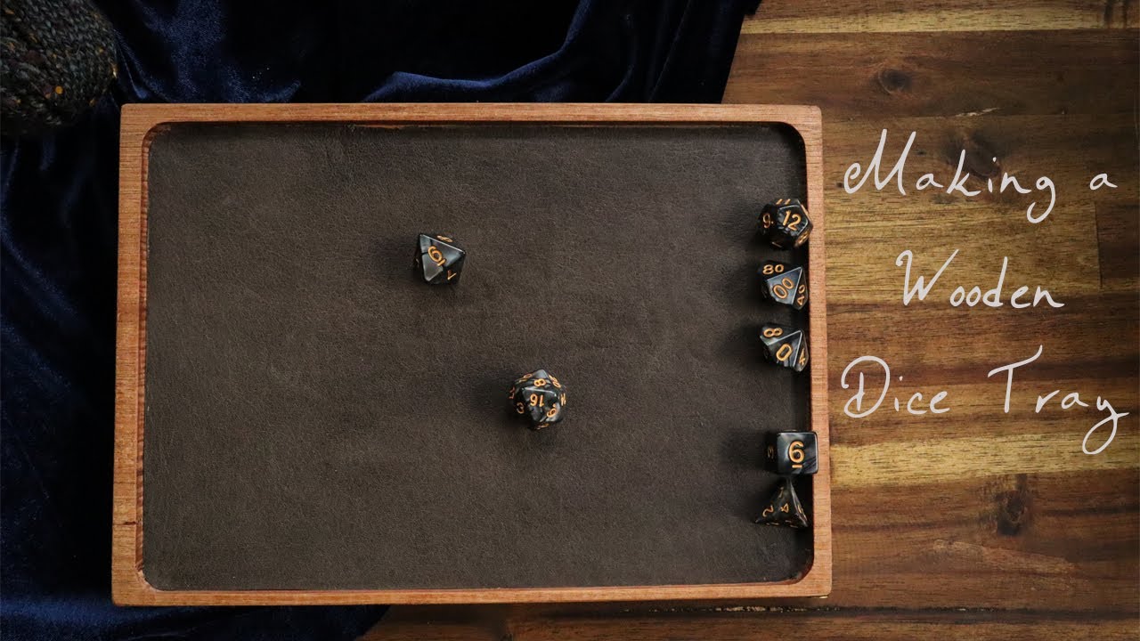 Making a Wood Dice Tray from Scratch!