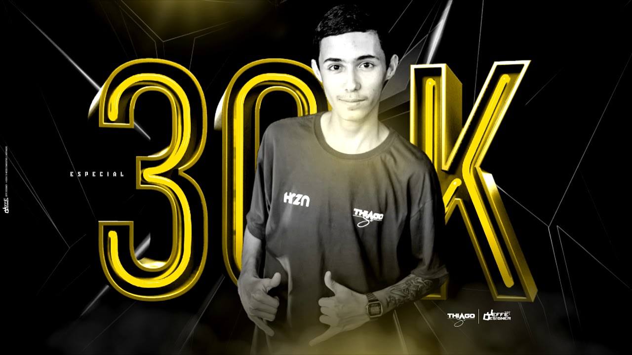 MEGA ESPECIAL 30K - DJ THIAGO SC