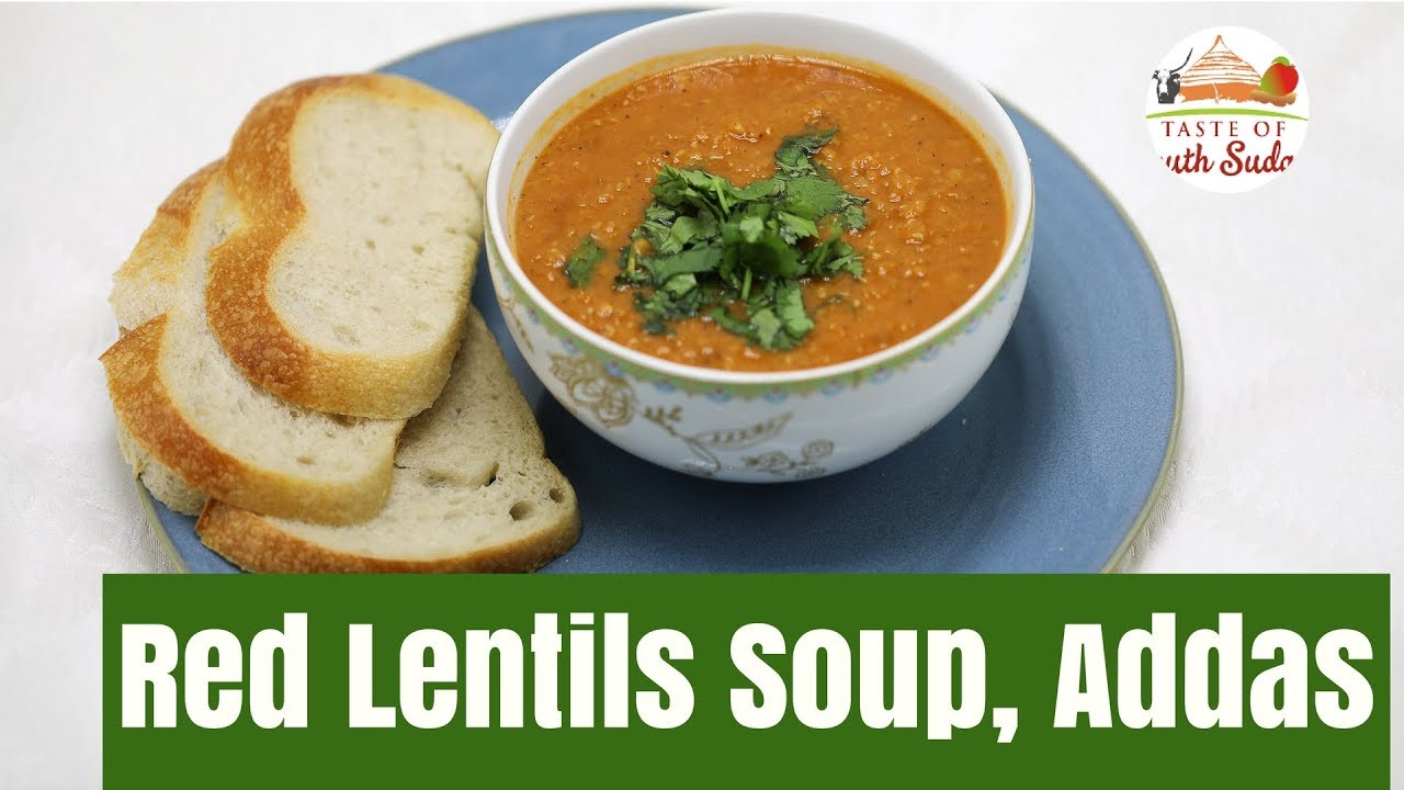 Red Lentils Soup  II Sudanese Addas