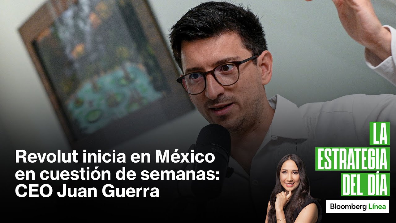 Revolut inicia en México, Aeroméxico a bolsa, Bolivia y Kering vende a L’Oréal