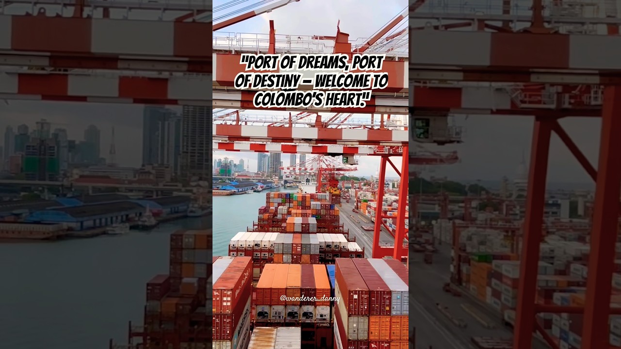 Colombo Port: Gateway to Greatness | Sri Lanka&rsquo;s Powerhouse Harbour Revealed 🇱🇰🏗️#shorts #viral