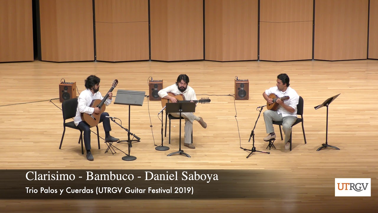 Clarisimo   Bambuco   Daniel Saboya (UTRGV Guitar Festival 2019)