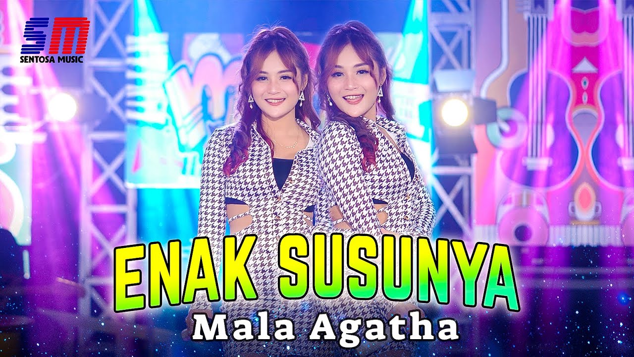 Mala Agatha - Enak Susunya (Official Music Video)