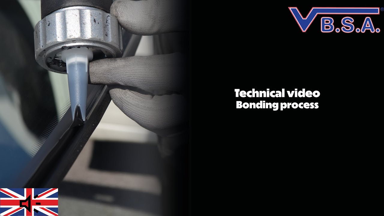 VBSA - Windshield bonding process