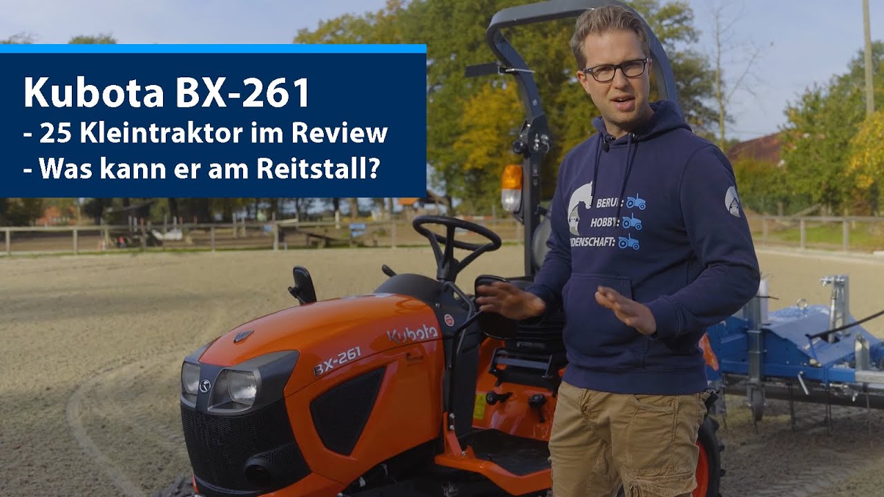 25PS Kleintraktor im Test: Kubota BX-261