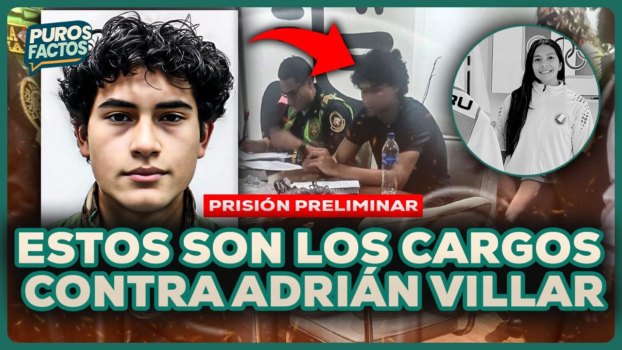 ¿Por qué delitos es investigado Adrián Villar?  | SEGMENTO #PurosFactos