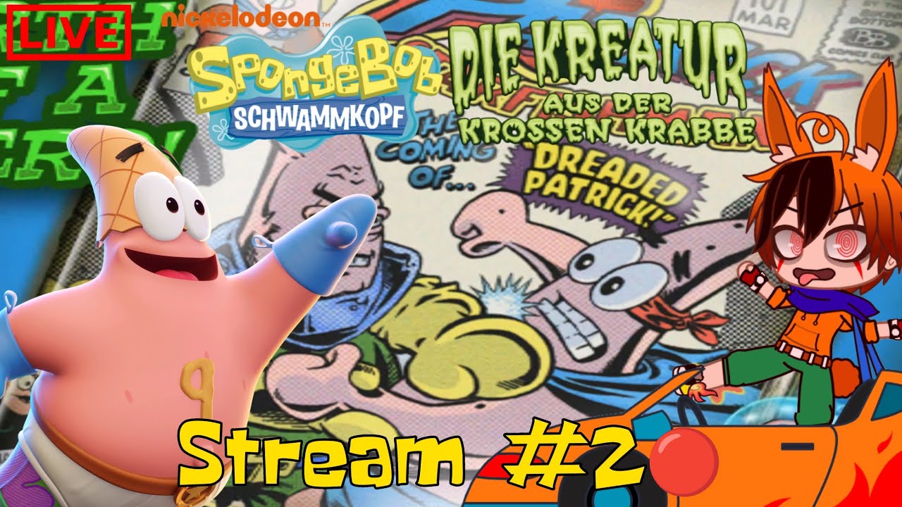 Spongebob Schwammkopf Die Kreatur aus der Krossen Krabbe Stream #2 Seesternmann zur Rettung!🔴⭐🦸‍♂️💤