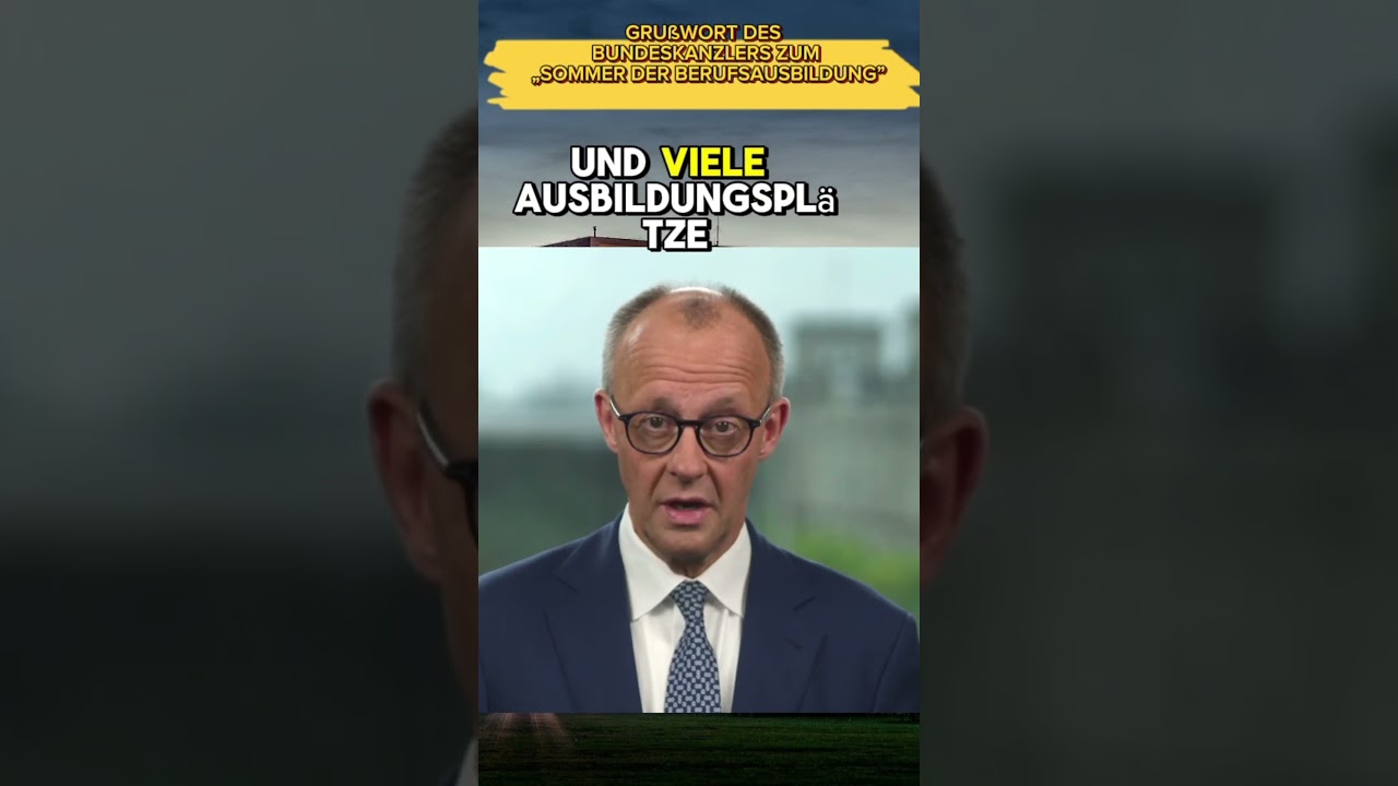 &bdquo;Sommer der Berufsausbildung&rdquo;  ... Bundeskanzler Friedrich #Merz.
