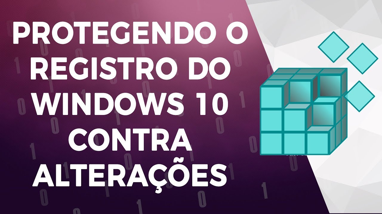 Bloqueando Acesso ao Registro do Windows 10