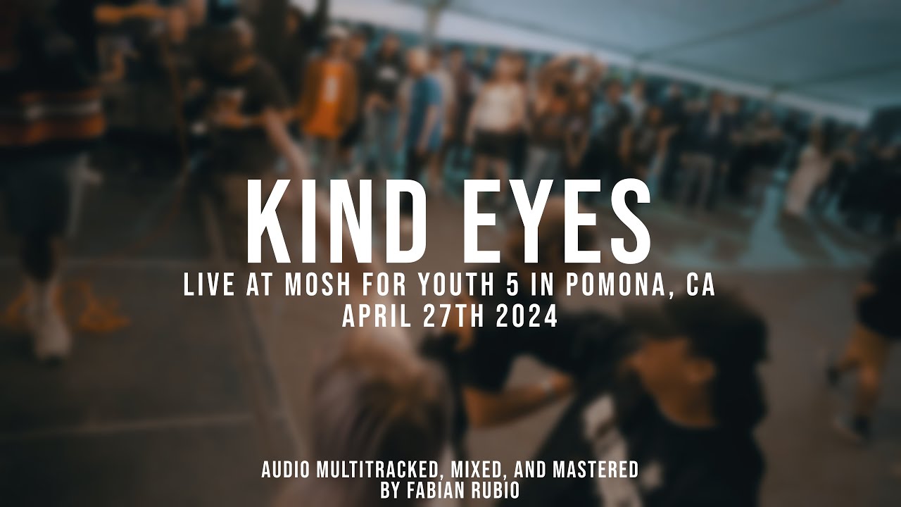 (197 Media) Kind Eyes - 04/27/2024