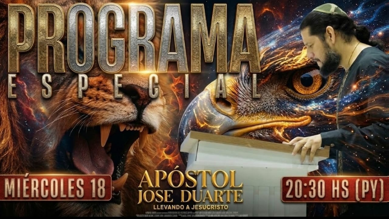 PROGRAMA ESPECIAL JUNTO AL APÓSTOL JOSÉ DUARTE