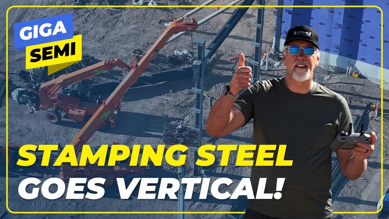 Giga Semi - Stamping Steel goes Vertical