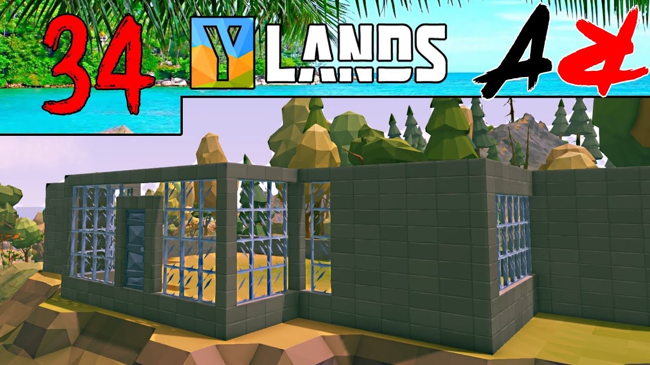 Ylands - Ep34 - Time For A New House (Survival/Crafting/Exploration/Sandbox Game)