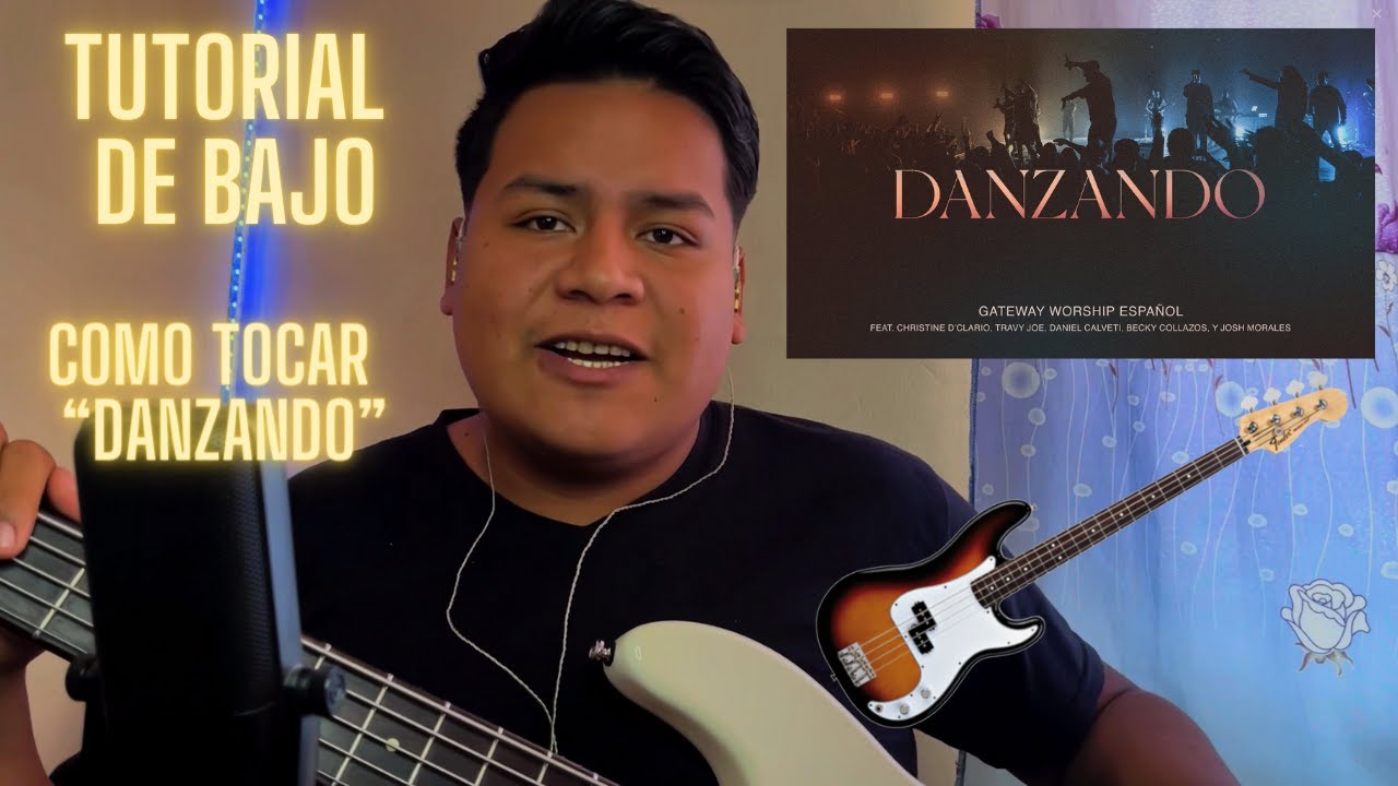 Tutorial de Bajo eléctrico DANZANDO (feat. Christine D'Clario)