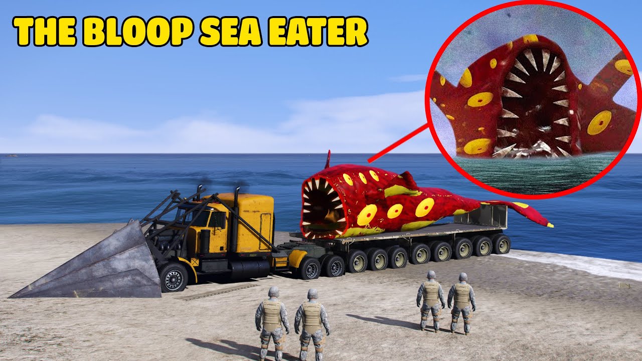 Vận Chuyển THE BLOOP SEA EATER Bằng CONTAINER ĐẦU MÁY ỦI MŨI NHỌN Đến Phòng Thí Nghiệm Bí Mật