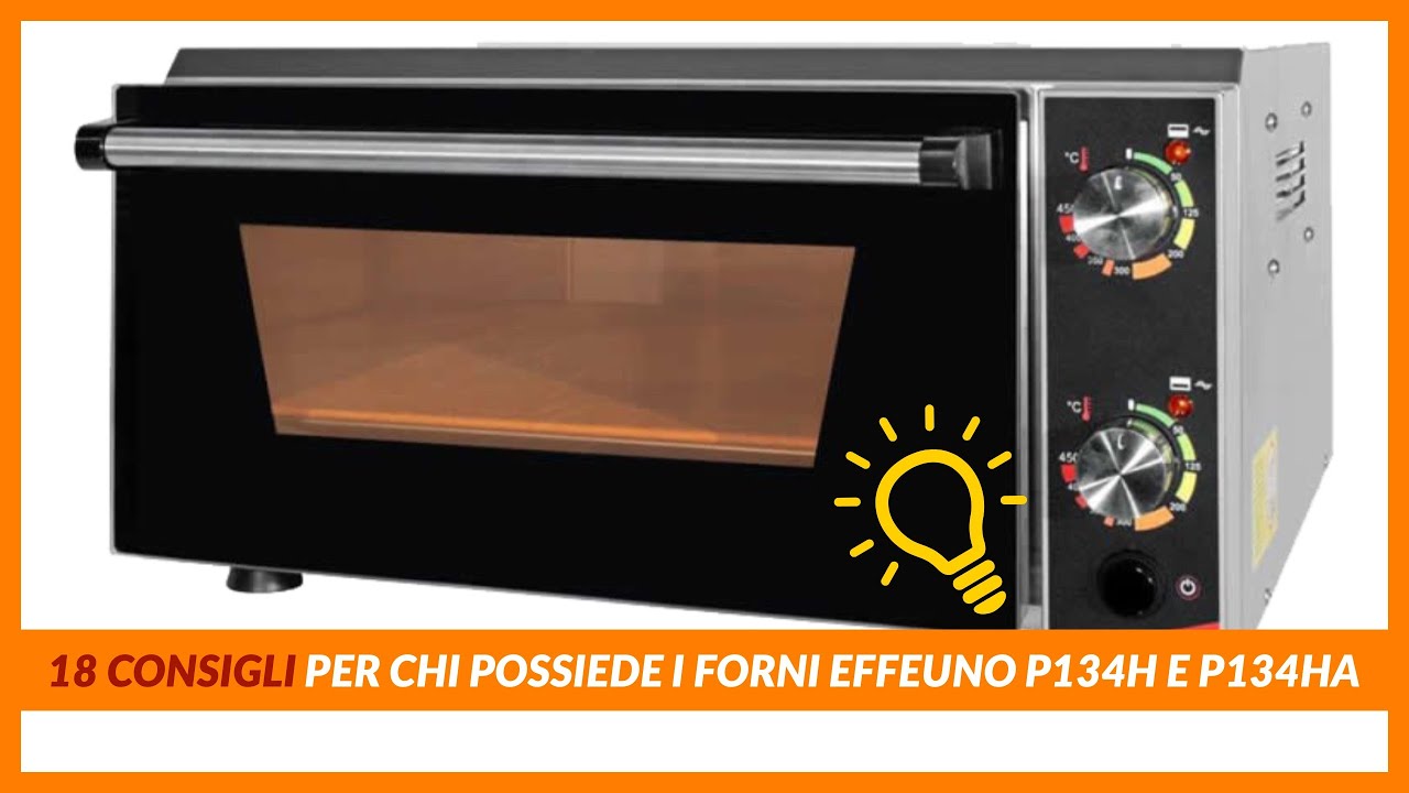 18 consigli per l'uso dell'Effeuno P134H E P134HA