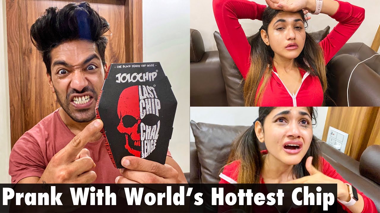 Extreme Prank On My Girlfriend With World’s Hottest Jolo Chip (GONE WRONG)