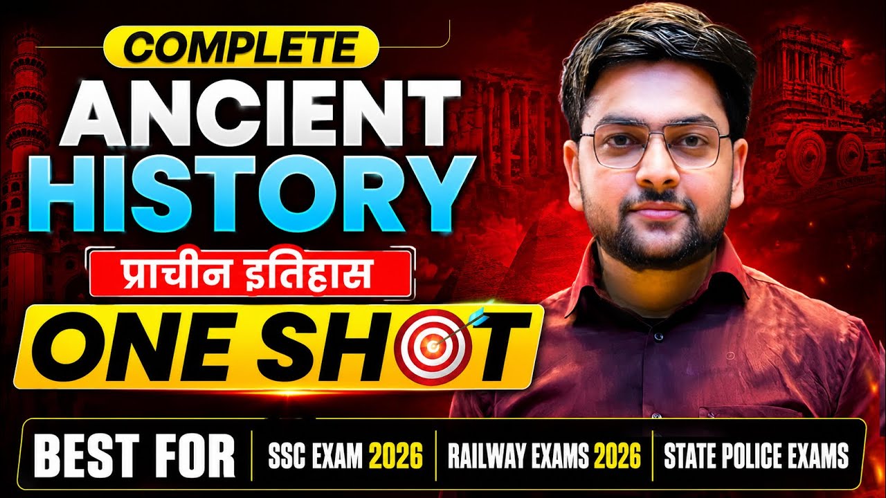 Ancient History One Shot | SSC CGL 2026, Railway Exams 2026 | Complete History by Jeet Rana Sir 