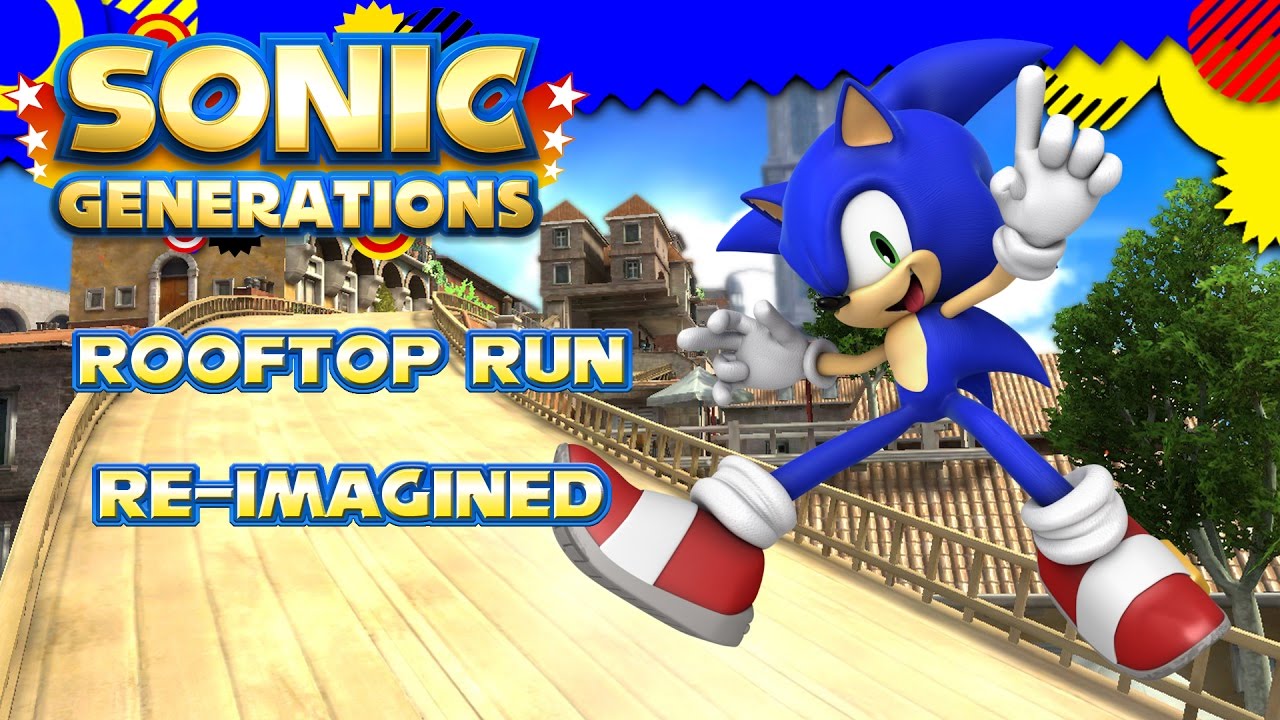 Sonic Generations - Rooftop Run Re-Imagined