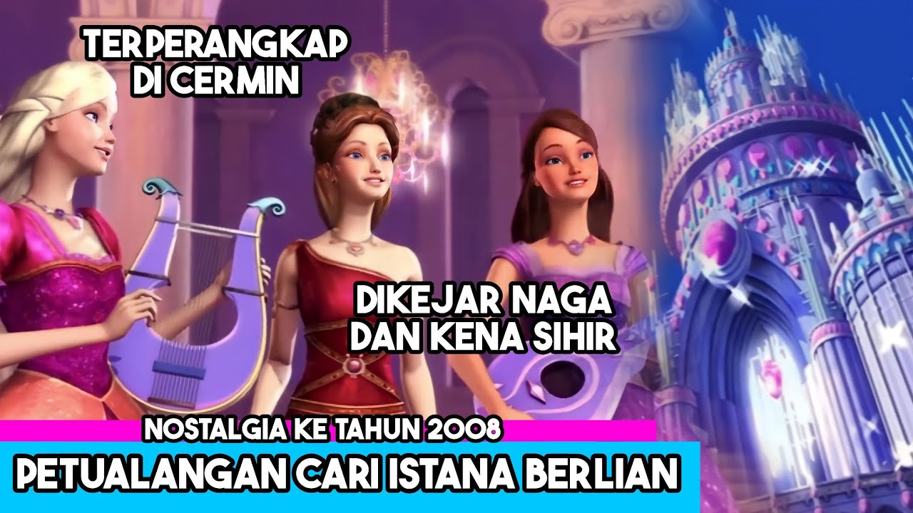 CARI ISTANA BARENG BESTIE || Rangkum Alur Film Barbie and The Diamond Castle