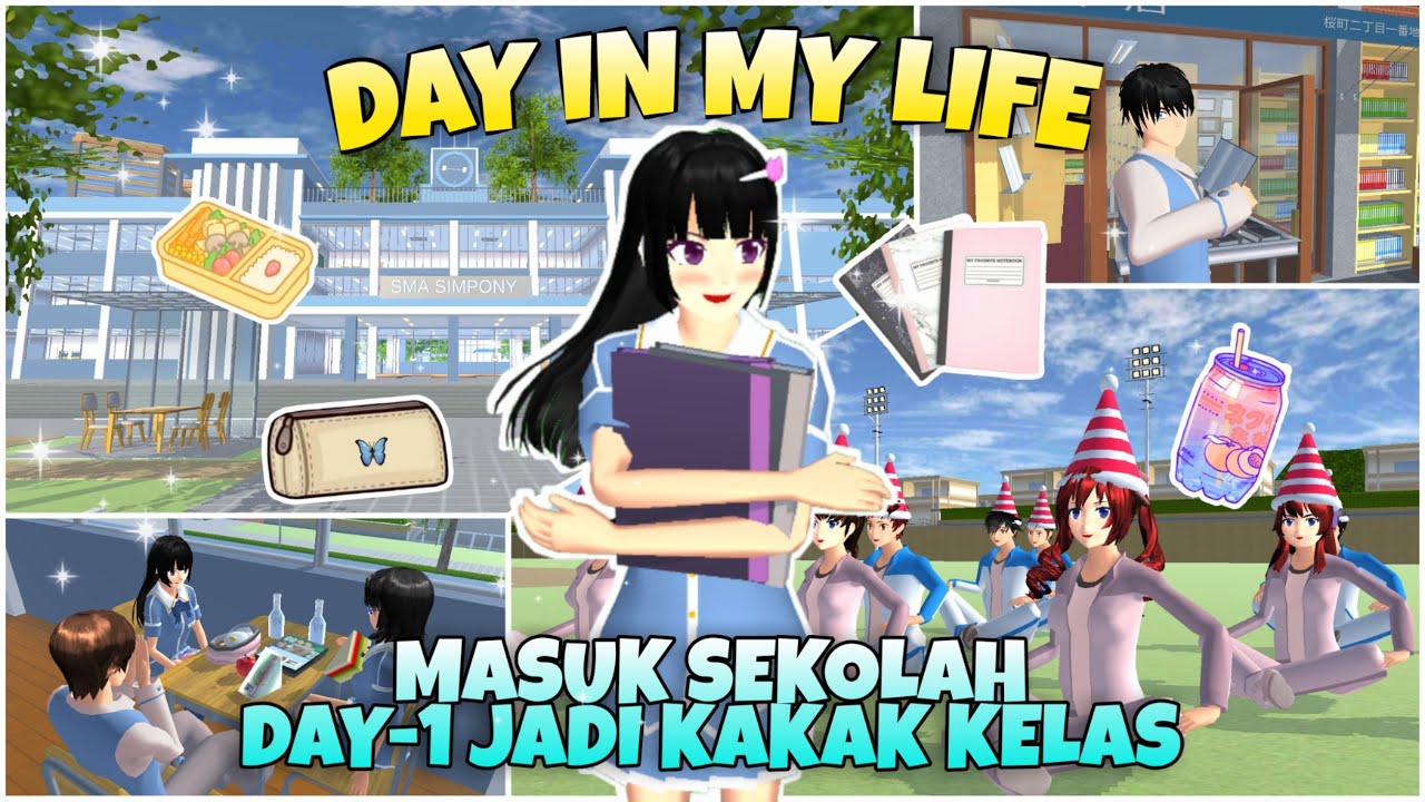 DAY IN MY LIFE HARI PERTAMA SEKOLAH SETELAH LIBUR PANJANG || SAKURA SCHOOL SIMULATOR
