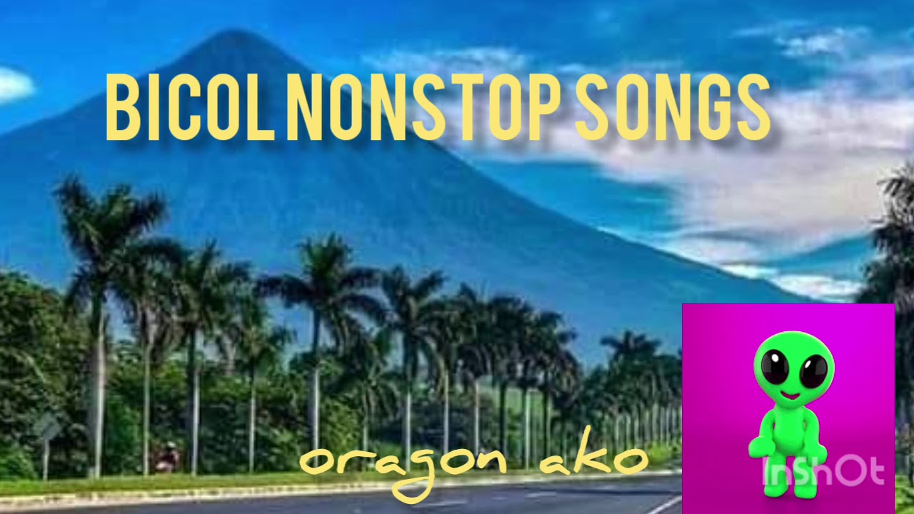 best of bicol nonstop music @bicolsong @oragon
