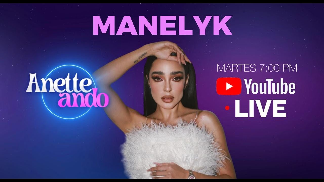 MANELYK en ANETTEANDO