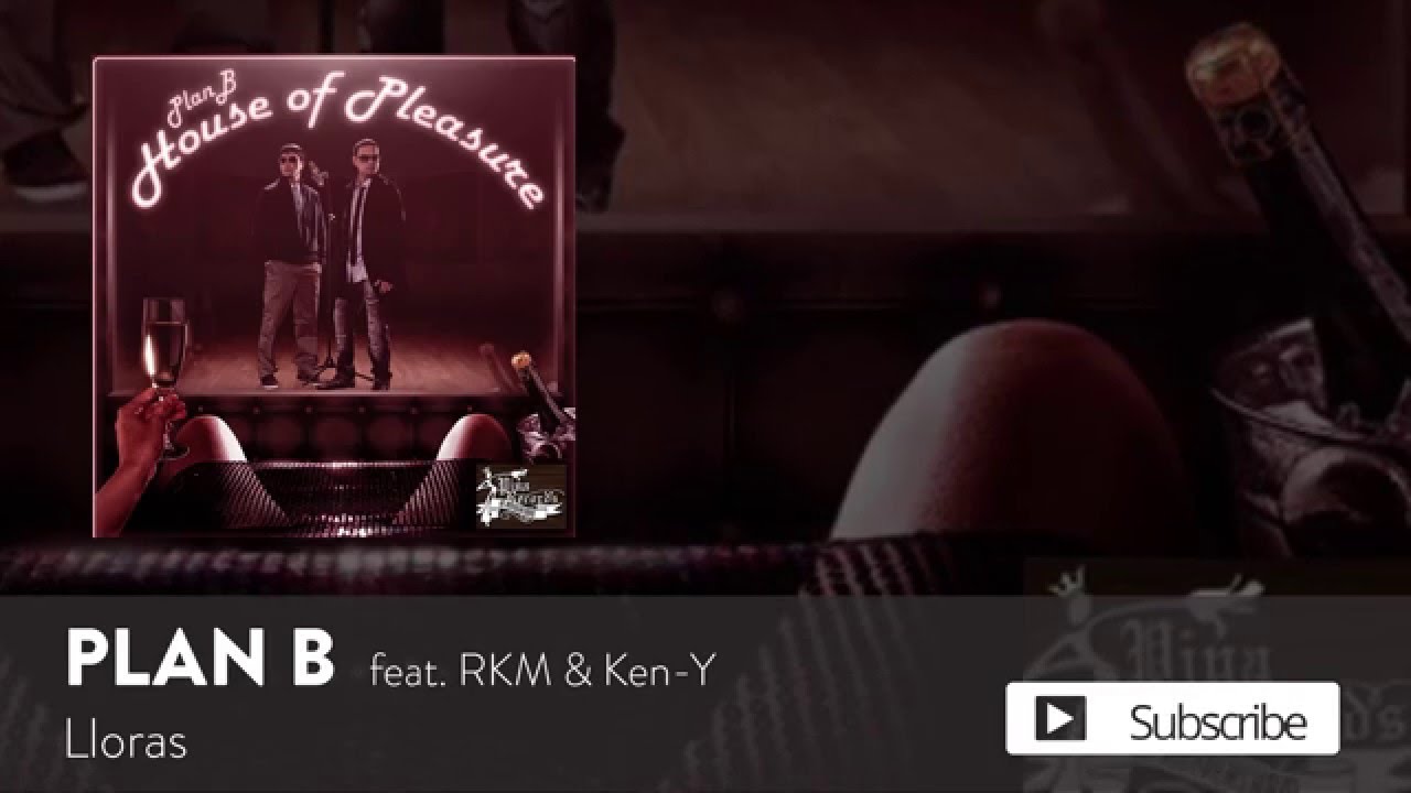 Plan B - Lloras ft. RKM & Ken-Y [Official Audio]