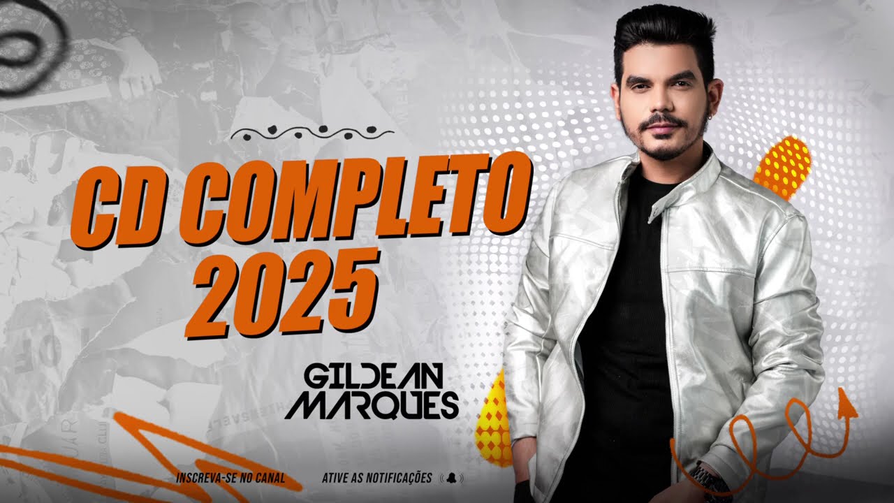 Gildean Marques - CD COMPLETO 2025