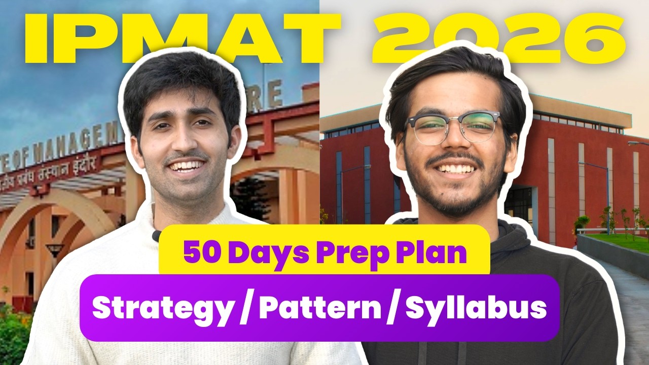 Ace IPMAT Indore 2026 Starting Now 🚀 All IPM & BBA Exams Pattern, Syllabus & Strategy Explained