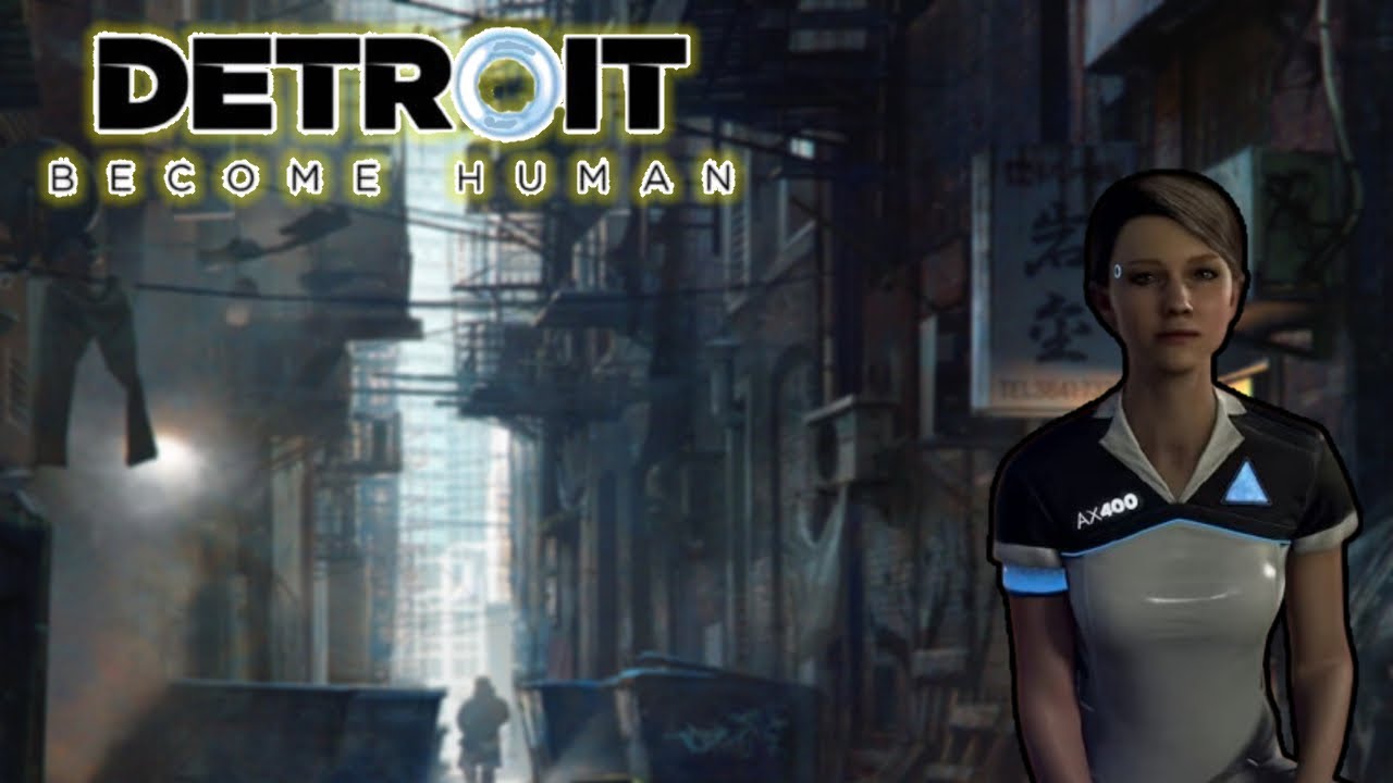 Detroit: Become Human First Playthrough #2 - One Story, Many Outcomes