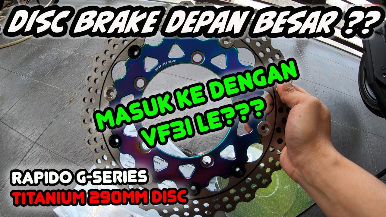 #11 |VF3iLE| Modify Masuk Disc Rapido Titanium 290MM. Padu Gaisss!!!💪🏻