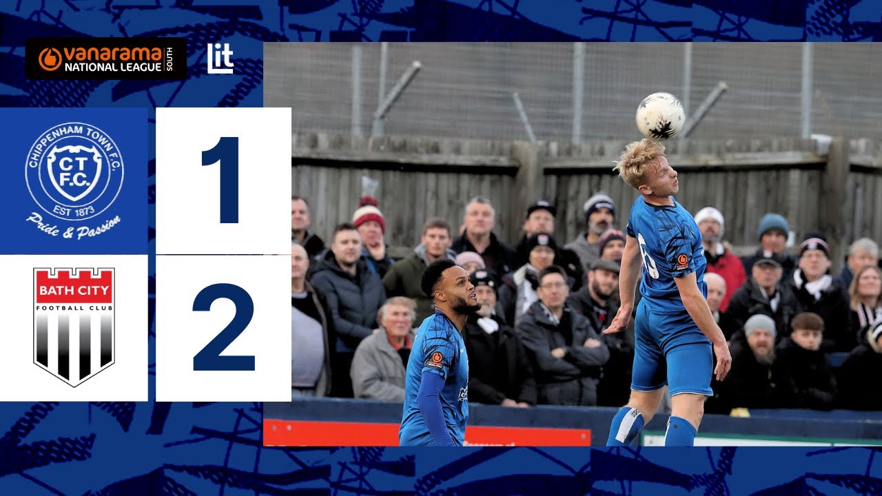 𝗠𝗮𝘁𝗰𝗵 𝗛𝗶𝗴𝗵𝗹𝗶𝗴𝗵𝘁𝘀 | Chippenham Town vs Bath City | National League South, Tue 26th Dec 2023