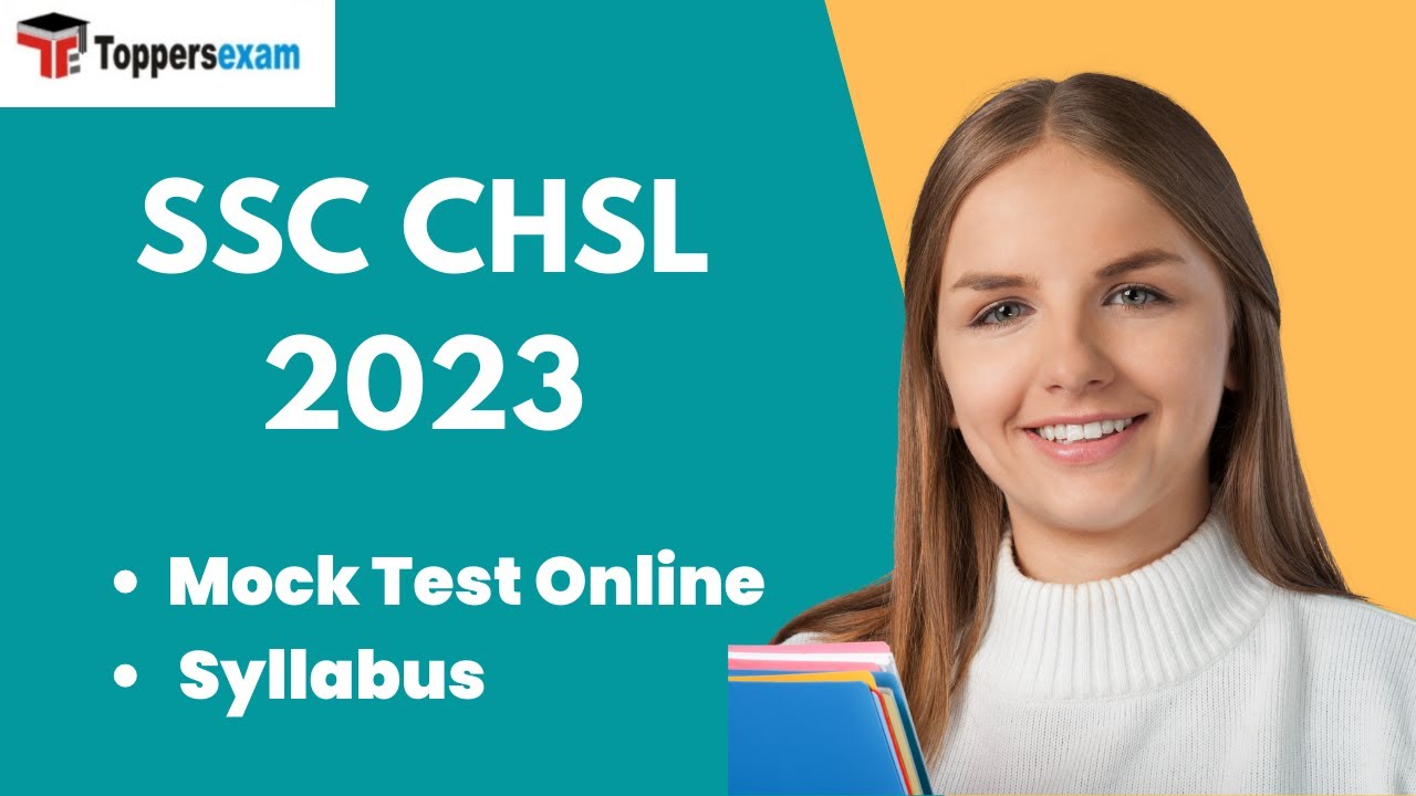 SSC CHSL Mock Test Online, Syllabus 2023, Questions and Answers, Printed Material