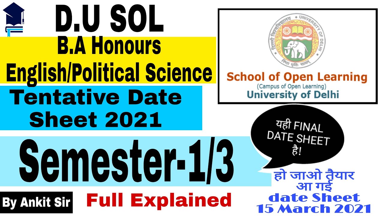 B.A Honours ||Semester-1 and Semester-3 Tentative Date Sheet 2021|| Delhi University SOL/REGULAR