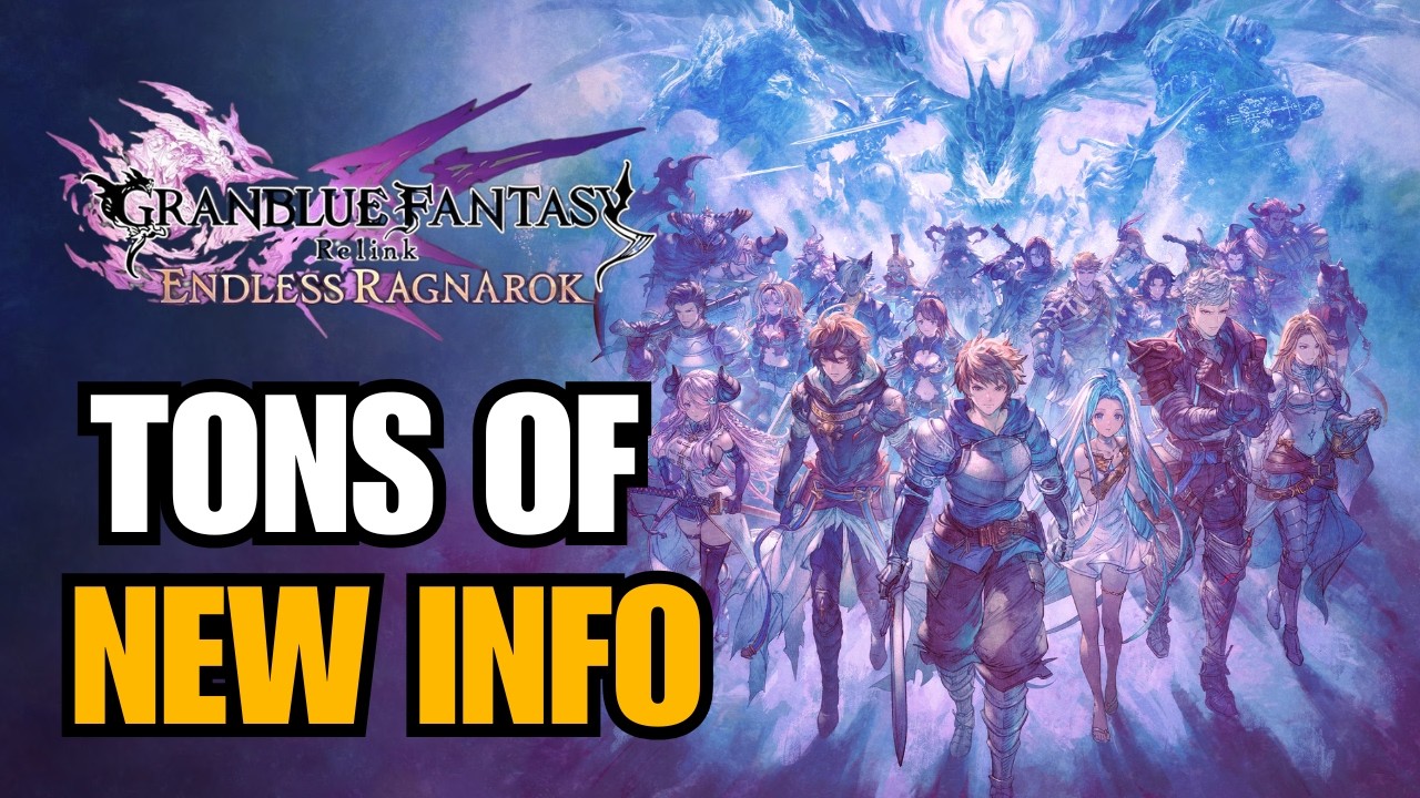 Granblue Fantasy Relink &mdash; Endless Ragnarok: куча новых персонажей, призывов и НОВЫЙ РЕЖИМ