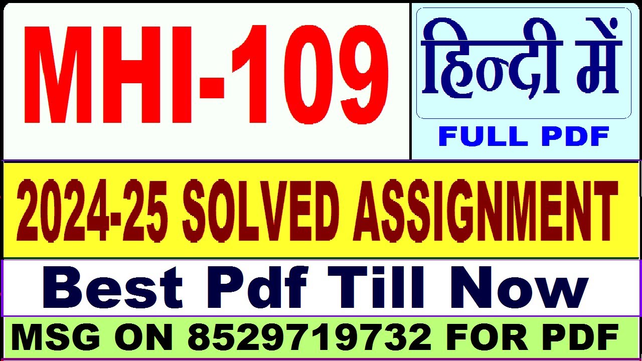 MHI 109 solved assignment 2024-25 || mhi 109 solved assignment 2025 in Hindi || ignou mhi109