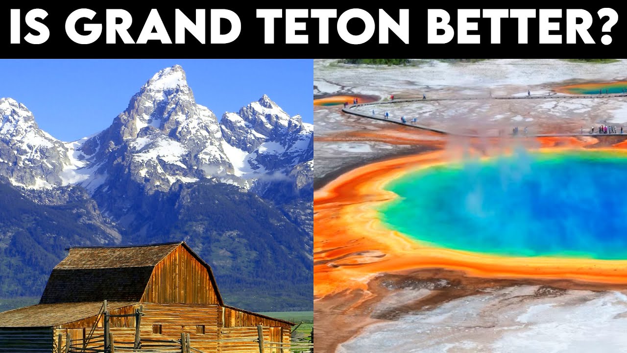 5 Reasons Why Grand Teton is Better Than Yellowstone