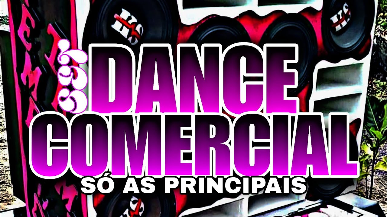 🔴SET DANCE COMERCIAL 🔴 SÓ AS PRINCIPAIS DO MOMENTO 2K25 🔴🔥🔥🔥🔥🔥🔥🔥
