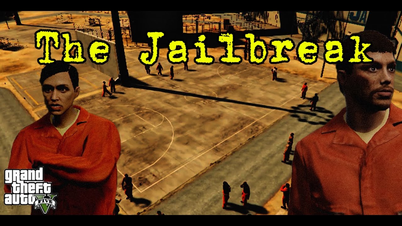 GTA - The Jailbreak