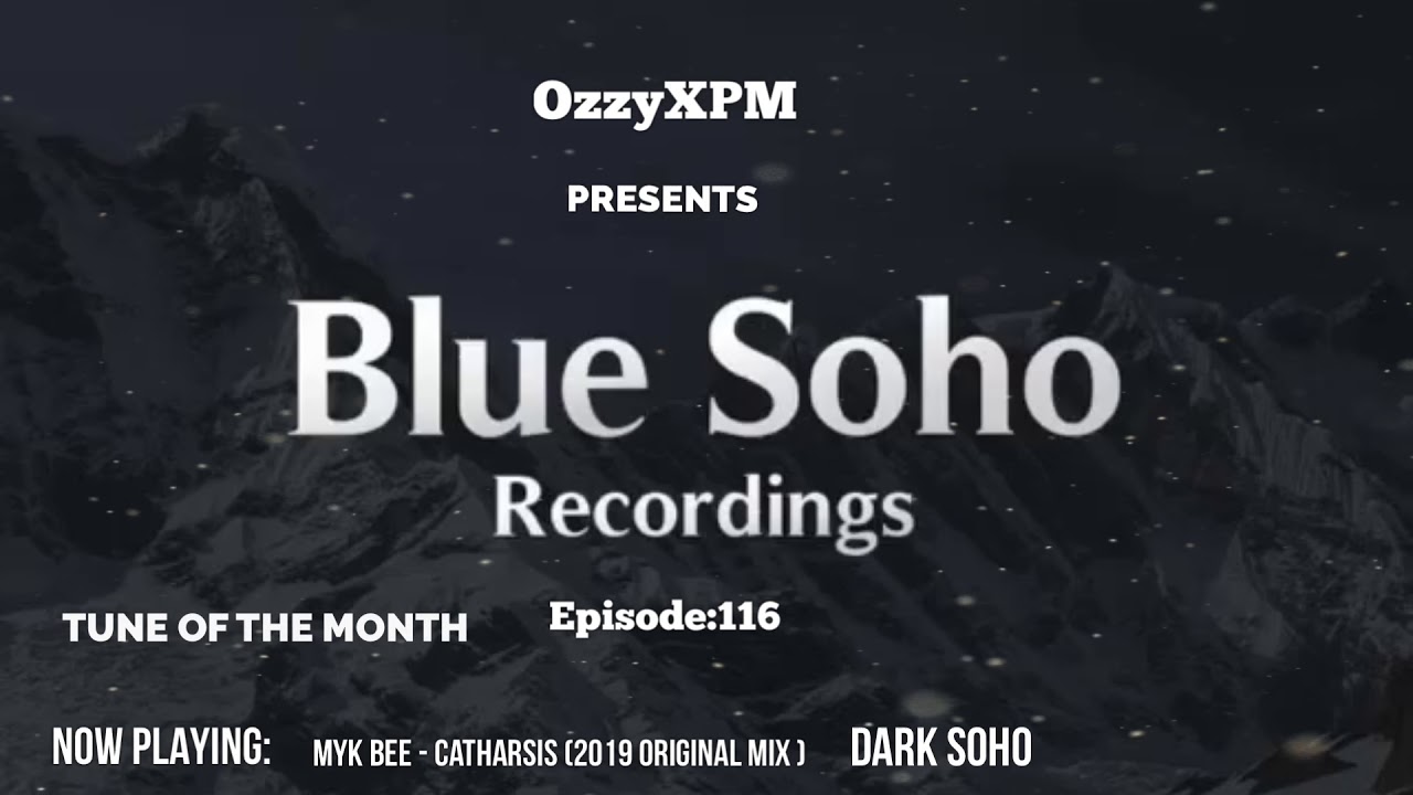 OZZYXPM - BLUE SOHO SESSIONS 116